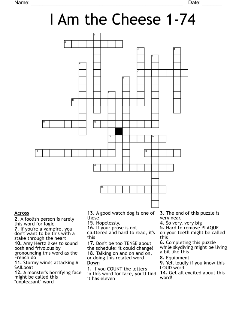 I Am the Cheese 1-74 Crossword