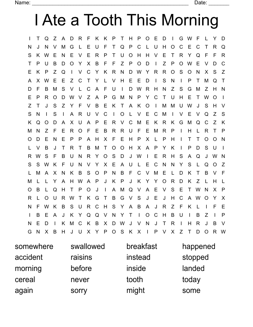 I Ate a Tooth This Morning Word Search