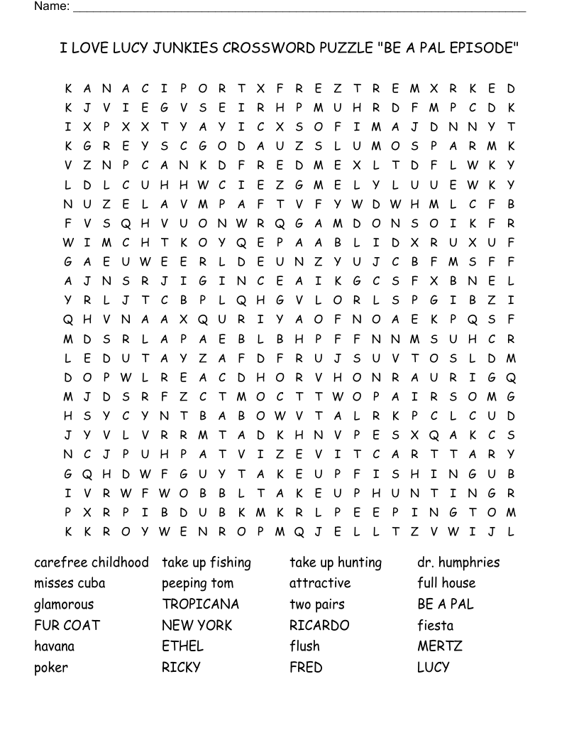 I LOVE LUCY JUNKIES CROSSWORD PUZZLE "BE A PAL EPISODE" Word Search