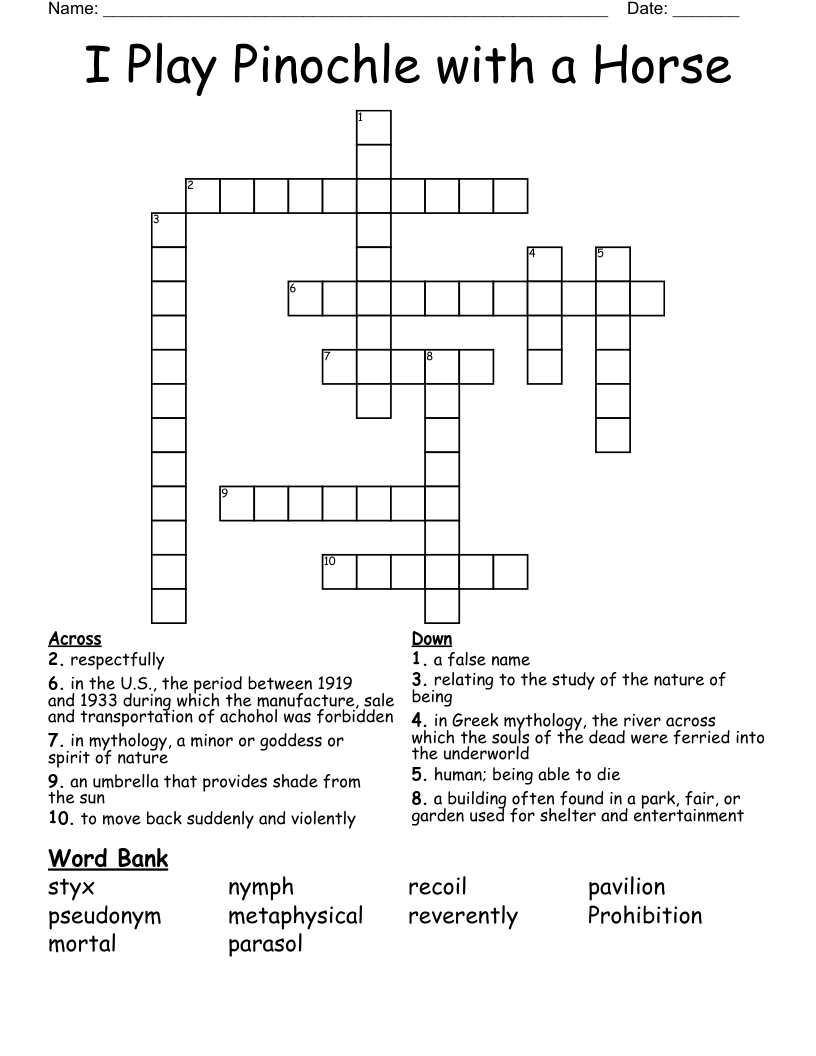 I Play Pinochle with a Horse Crossword