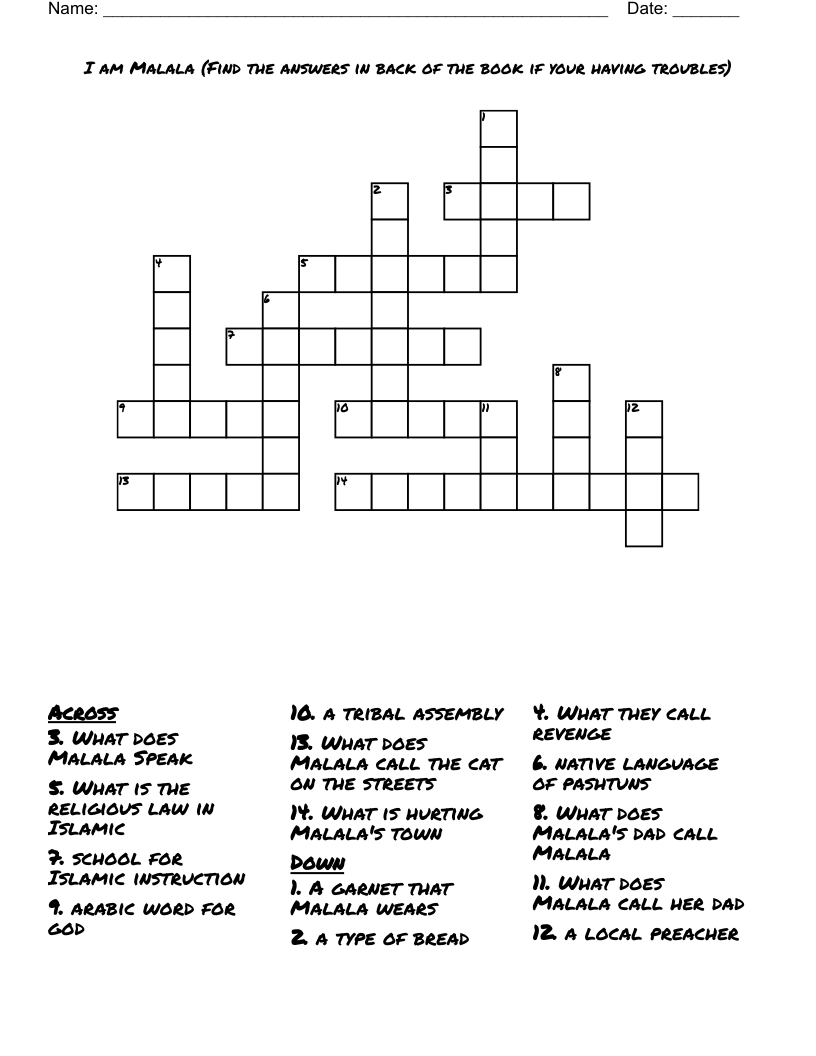 I am Malala (Find the answers in back of the book if your having troubles) Crossword