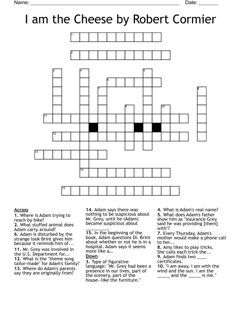 I am the Cheese by Robert Cormier Crossword