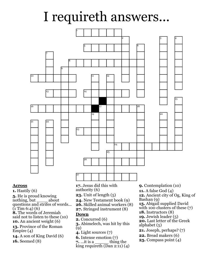 I requireth answers... Crossword
