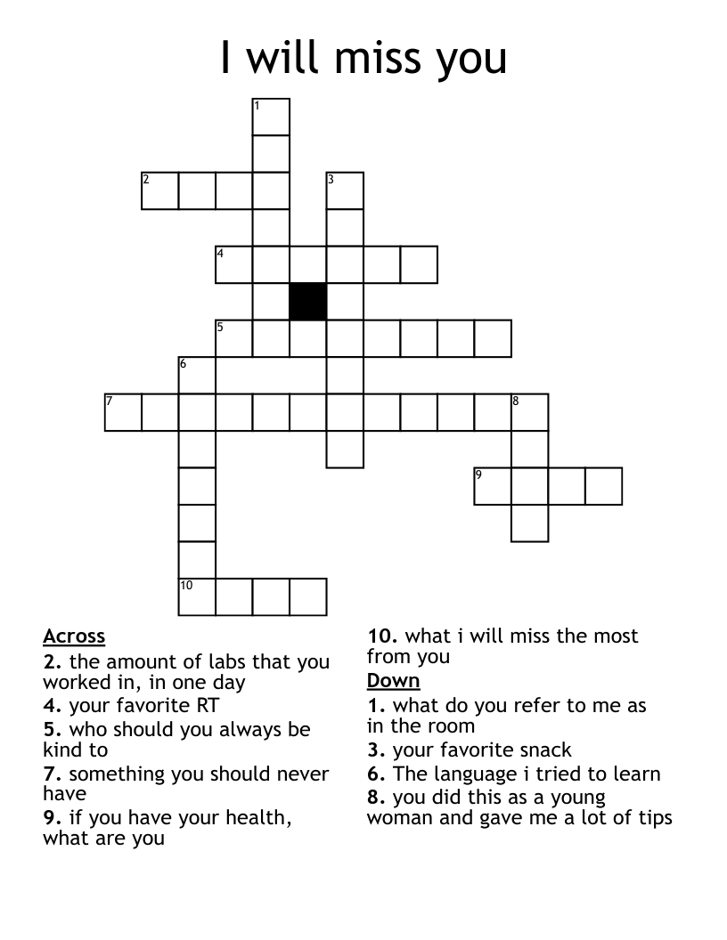 I will miss you Crossword