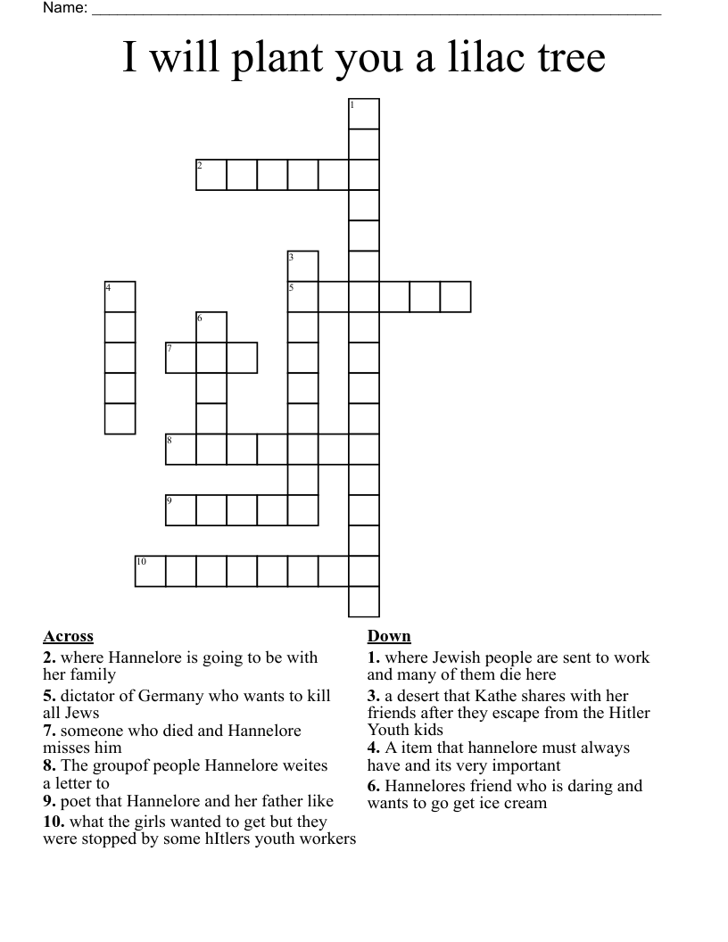 I will plant you a lilac tree Crossword