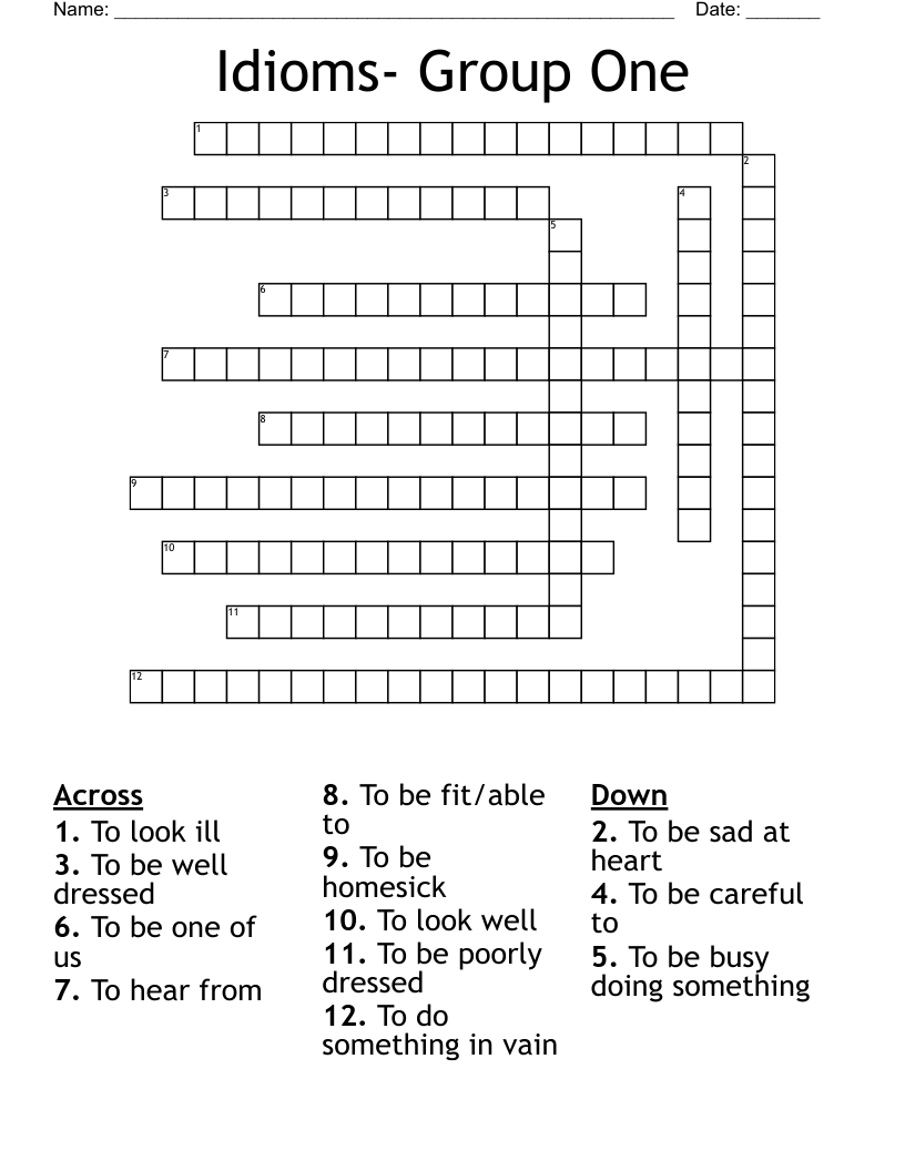 Idioms- Group One  Crossword