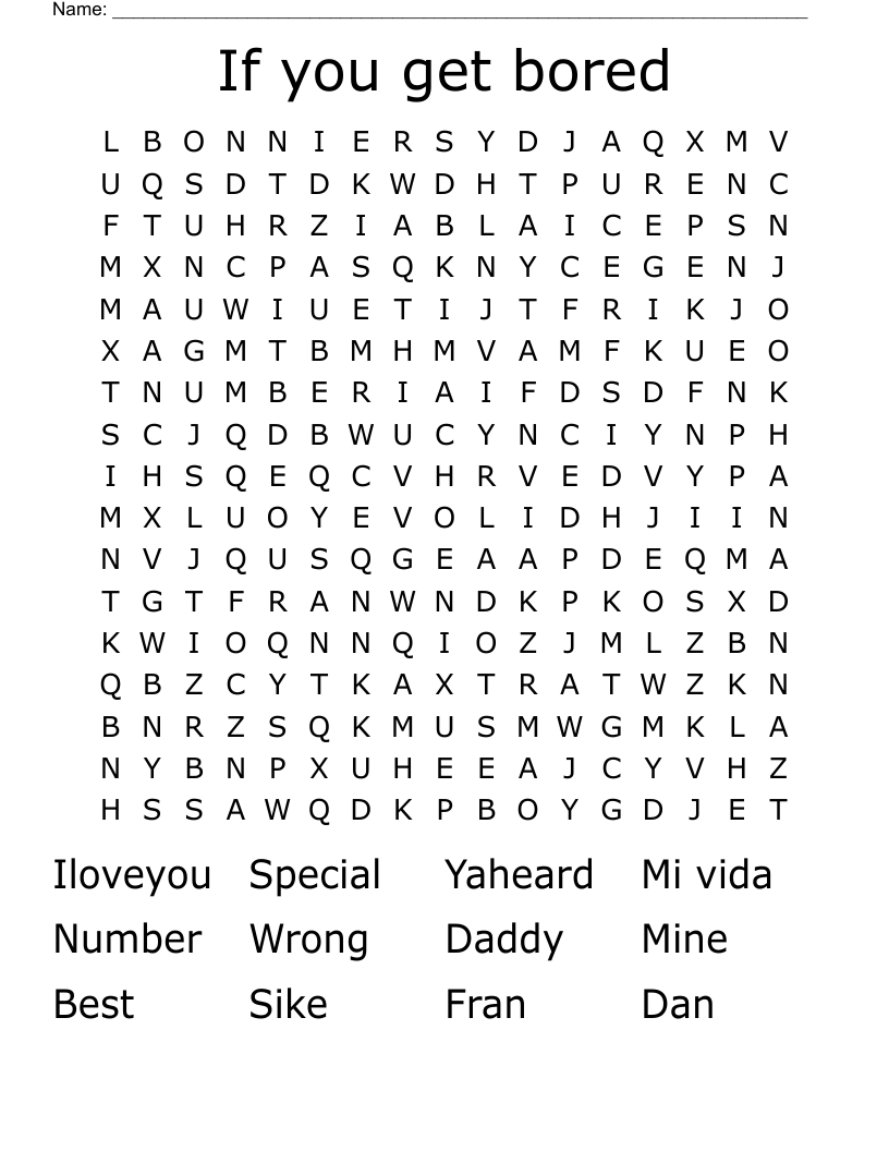 If you get bored  Word Search