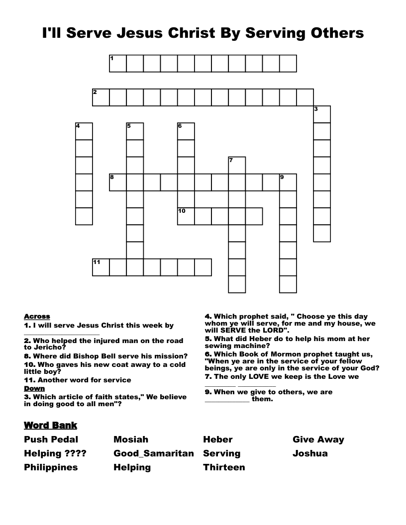 I'll Serve Jesus Christ By Serving Others Crossword