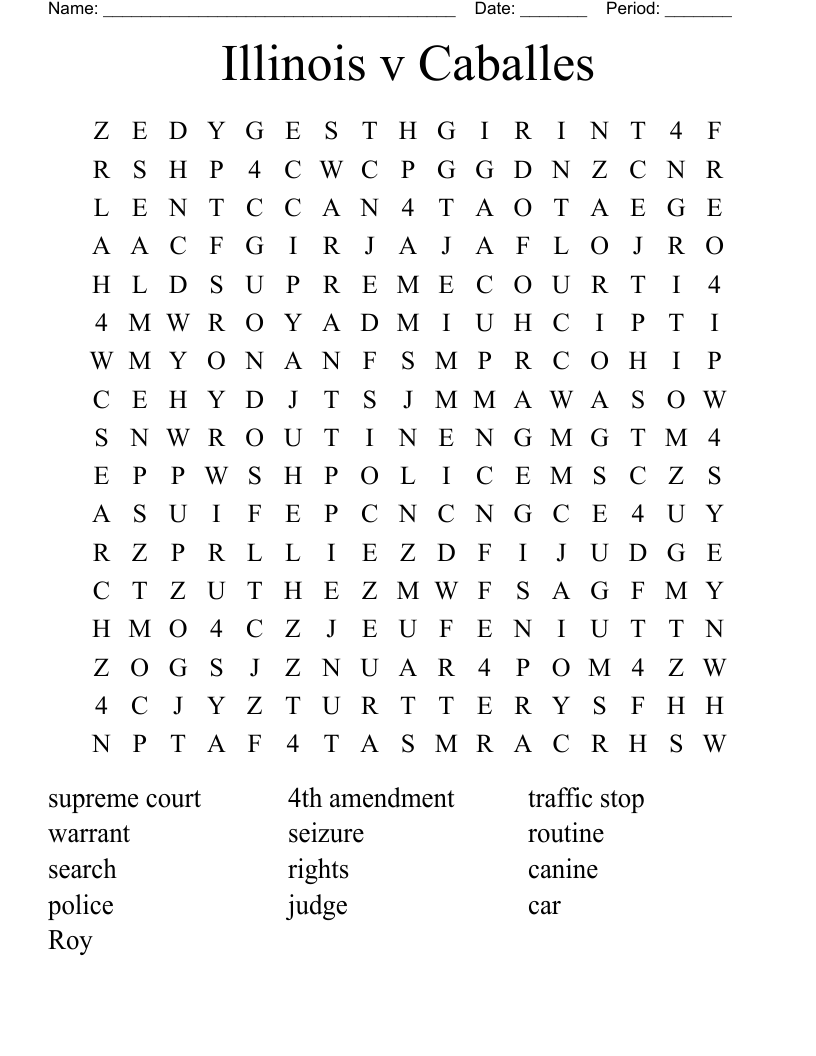 Illinois v Caballes Word Search