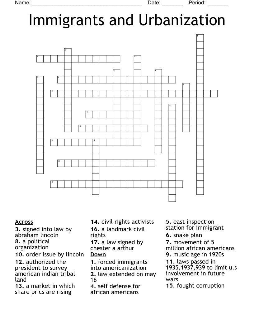 Immigrants and Urbanization  Crossword