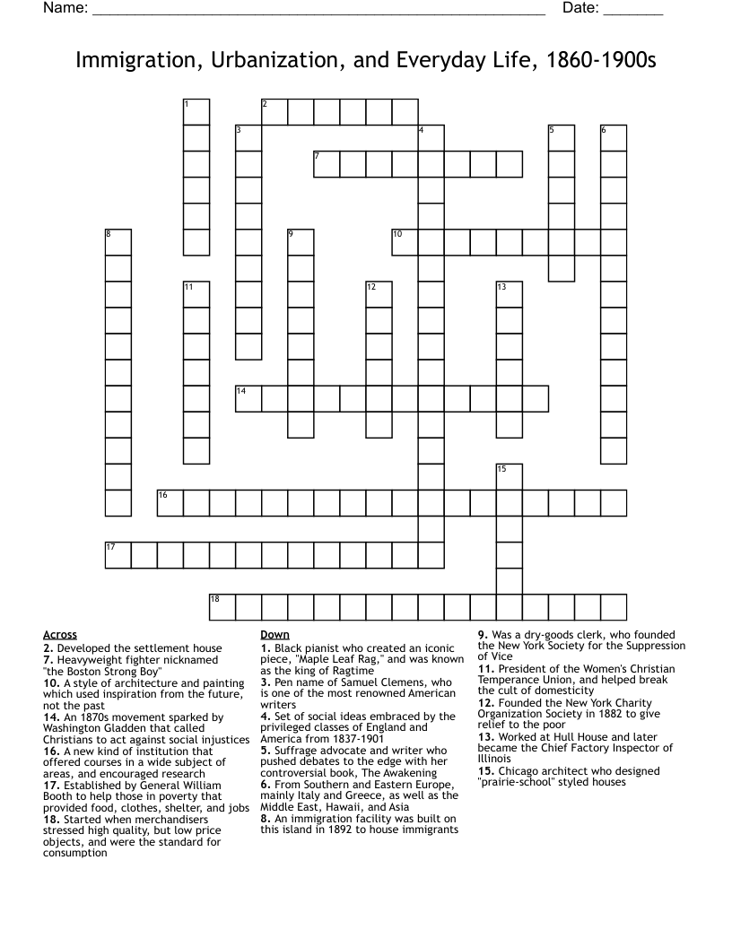 Immigration, Urbanization, and Everyday Life, 1860-1900s Crossword