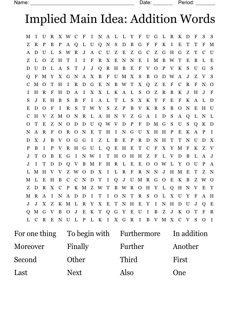 Implied Main Idea: Addition Words Word Search