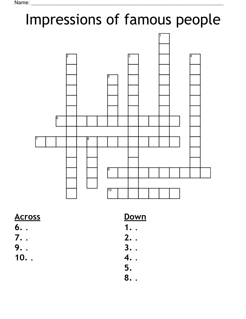 Impressions of famous people Crossword