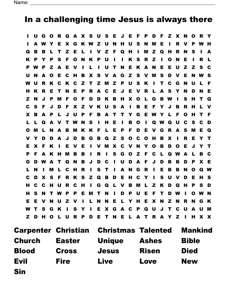 In a challenging time Jesus is always there Word Search