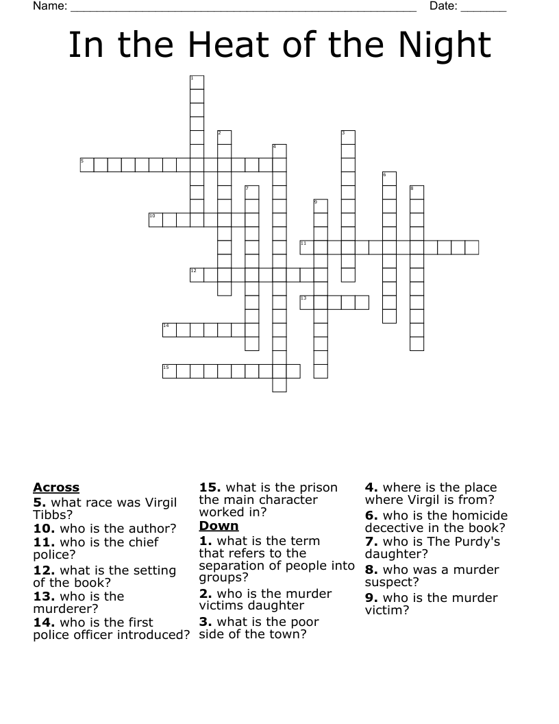 In the Heat of the Night  Crossword