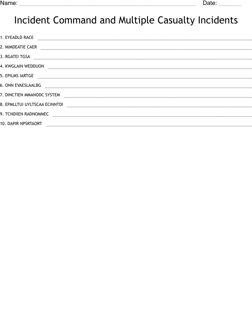 Incident Command and Multiple Casualty Incidents  Word Scramble