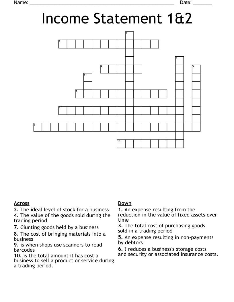 Income Statement 1&2 Crossword