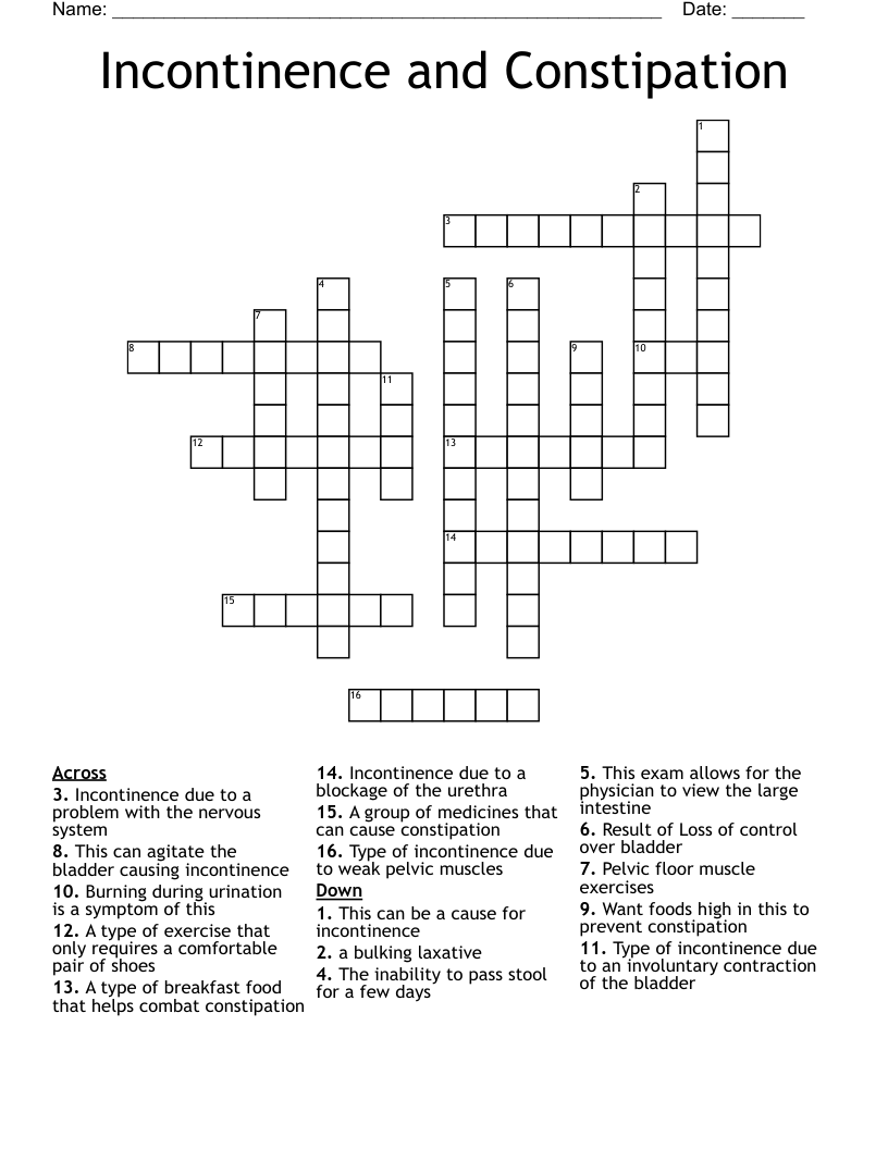 Incontinence and Constipation  Crossword