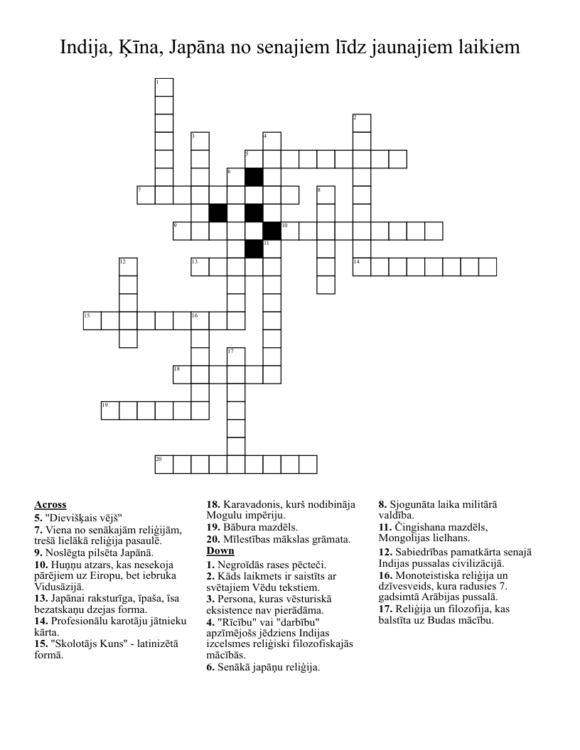 Indija, Ķīna, Japāna no senajiem līdz jaunajiem laikiem Crossword