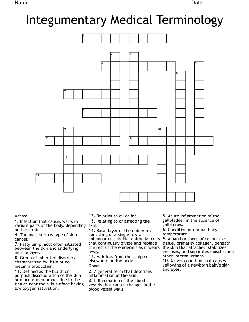 Integumentary Medical Terminology Crossword