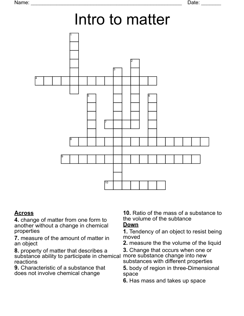 Intro to matter Crossword