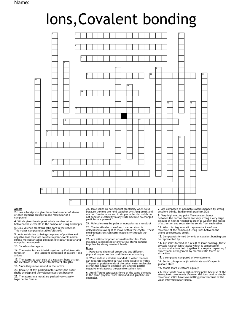 Ions,Covalent bonding  Crossword