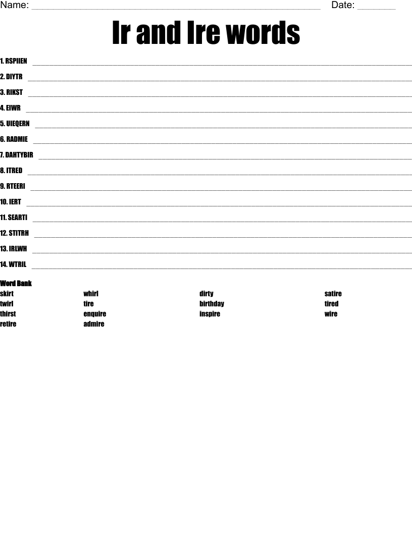 Ir and Ire words Word Scramble