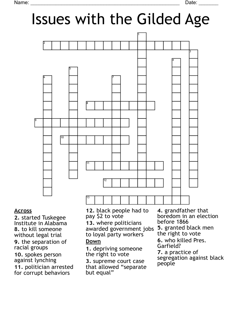 Issues with the Gilded Age Crossword