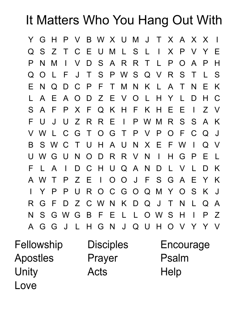 It Matters Who You Hang Out With Word Search