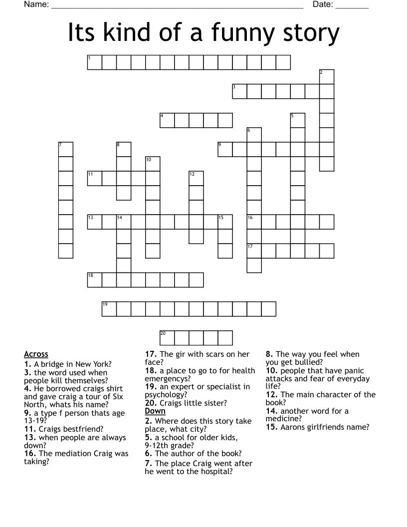 Its kind of a funny story Crossword