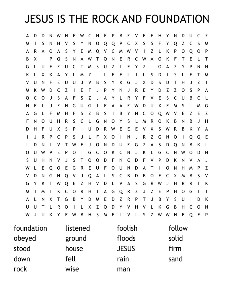 JESUS IS THE ROCK AND FOUNDATION Word Search