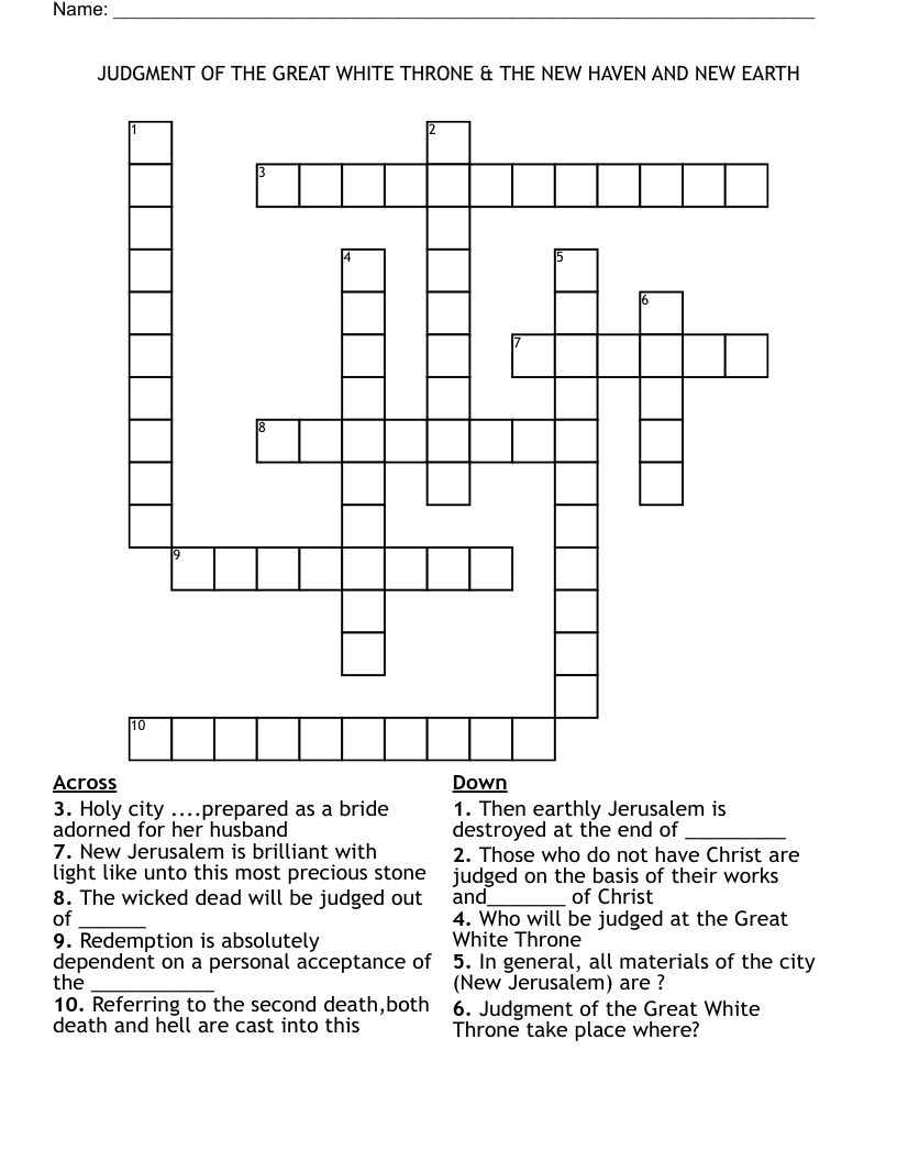 JUDGMENT  OF THE GREAT WHITE THRONE & THE NEW HAVEN AND NEW EARTH Crossword