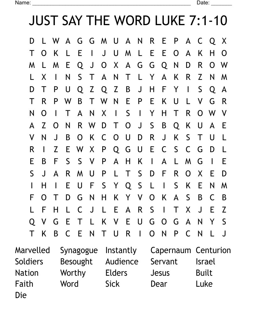JUST SAY THE WORD  LUKE 7:1-10 Word Search