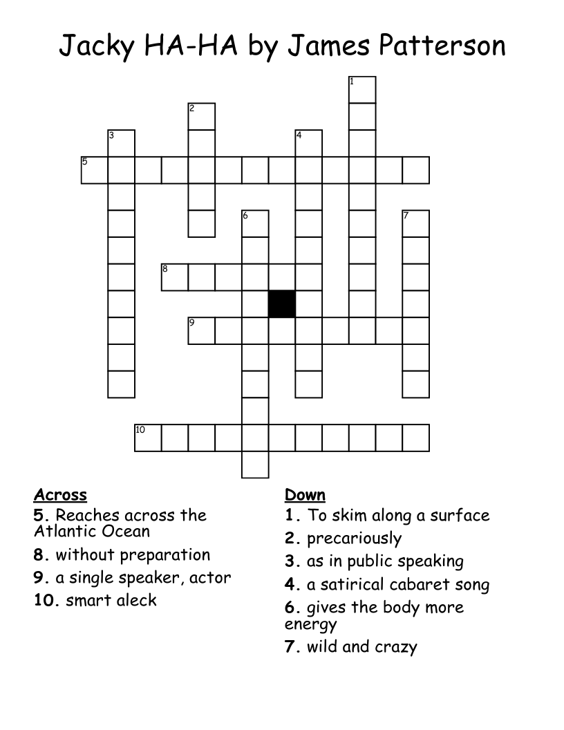 Jacky HA-HA by James Patterson Crossword