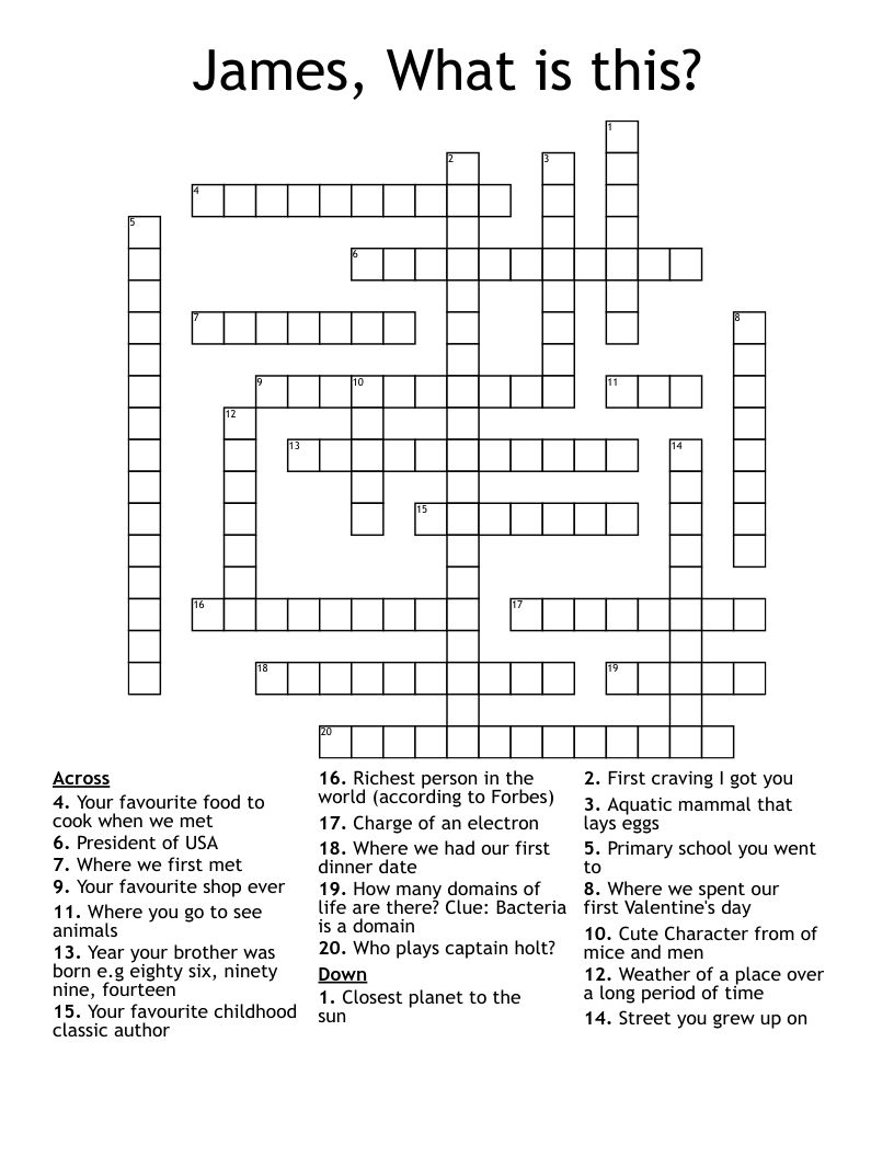 James, What is this? Crossword