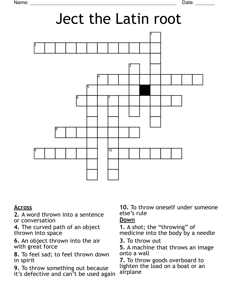 Ject the Latin root Crossword