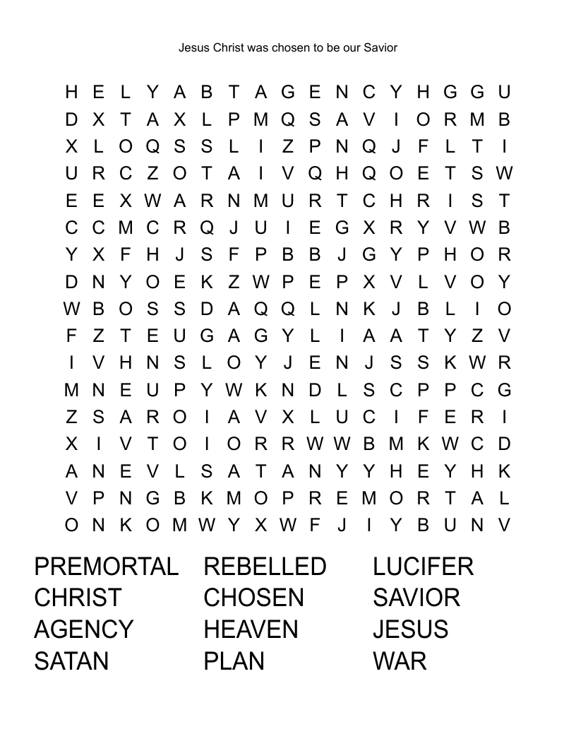 Jesus Christ was chosen to be our Savior                                                                         Word Search