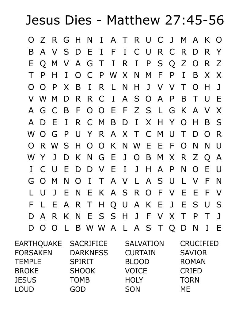 Jesus Dies - Matthew 27:45-56 Word Search