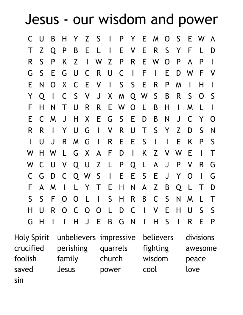 Jesus - our wisdom and power Word Search