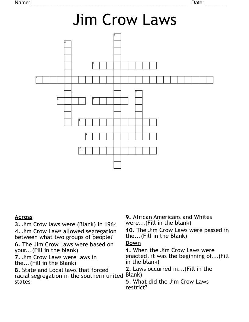 Jim Crow Laws  Crossword