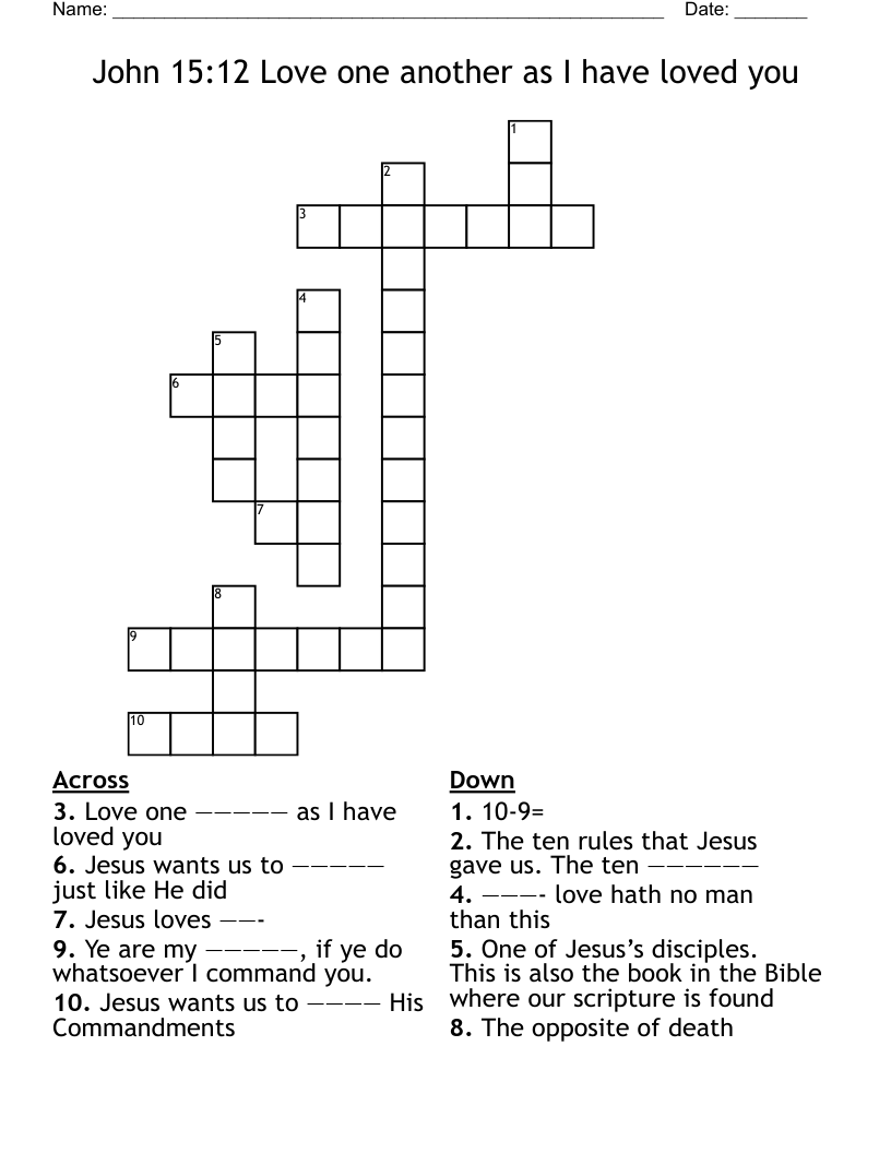 John 15:12 Love one another as I have loved you Crossword