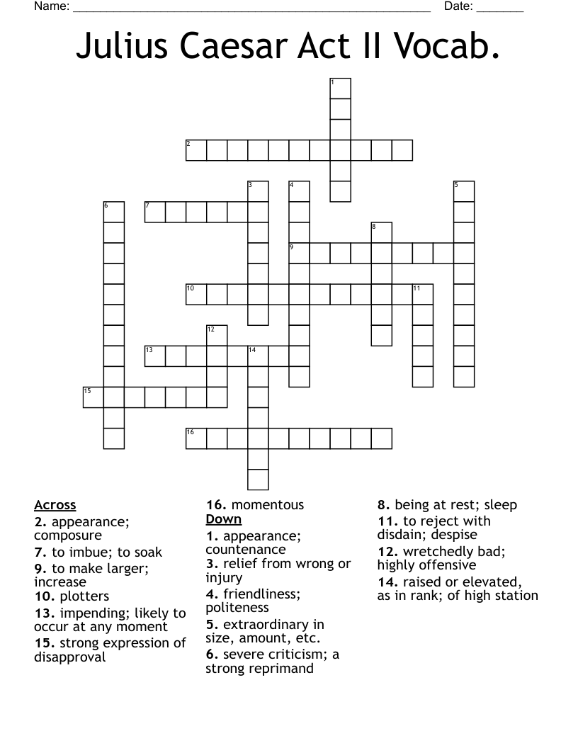 Julius Caesar Act II Vocab. Crossword