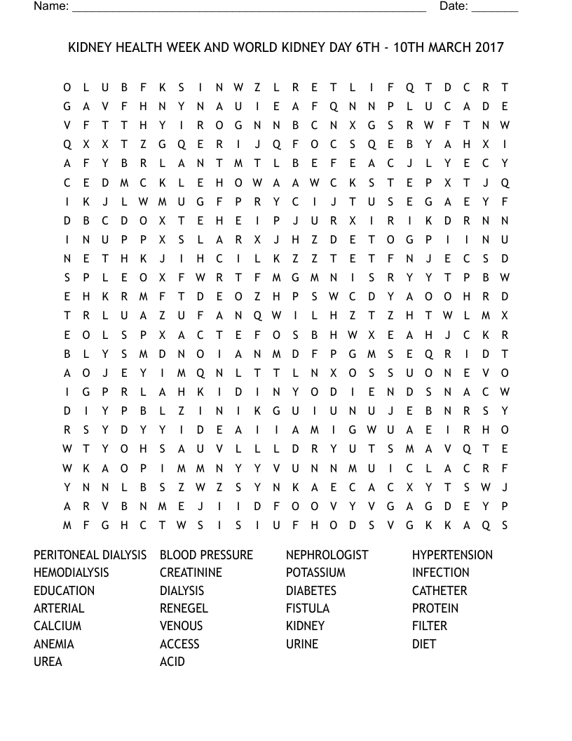 KIDNEY HEALTH WEEK AND WORLD KIDNEY DAY     6TH - 10TH MARCH 2017 Word Search