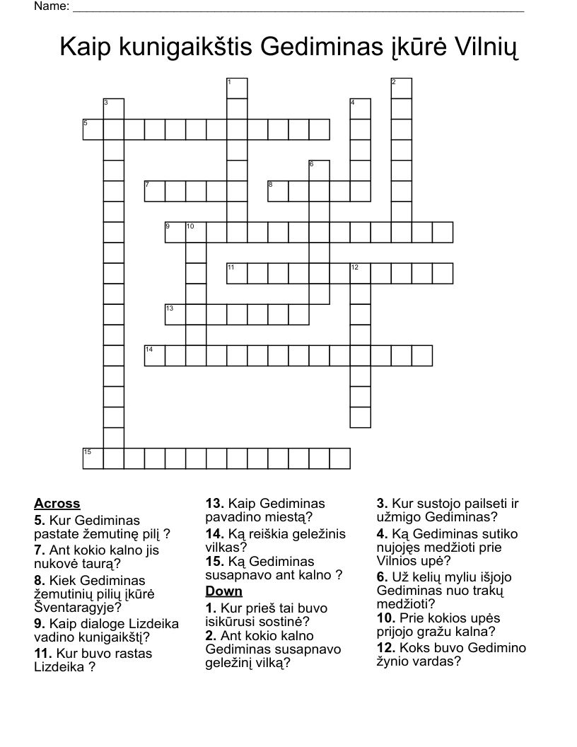 Kaip kunigaikštis Gediminas įkūrė Vilnių Crossword