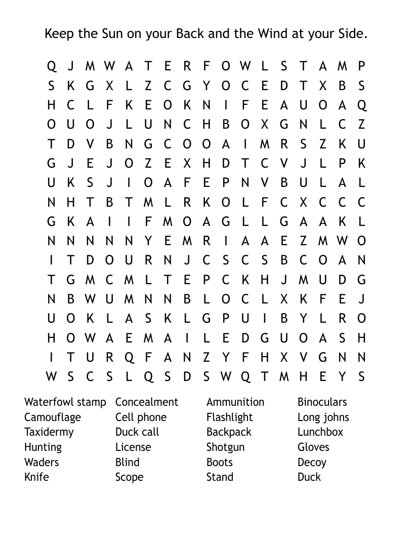 Keep the Sun on your Back and the Wind at  your Side. Word Search
