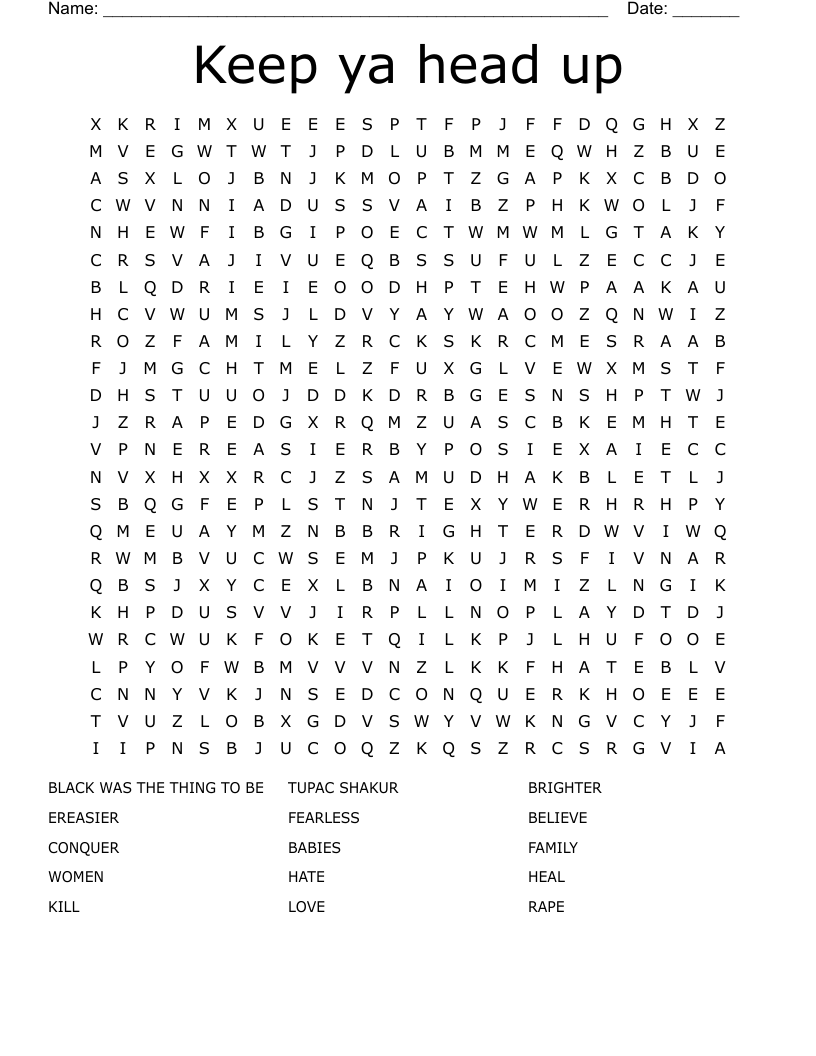 Keep ya head up Word Search
