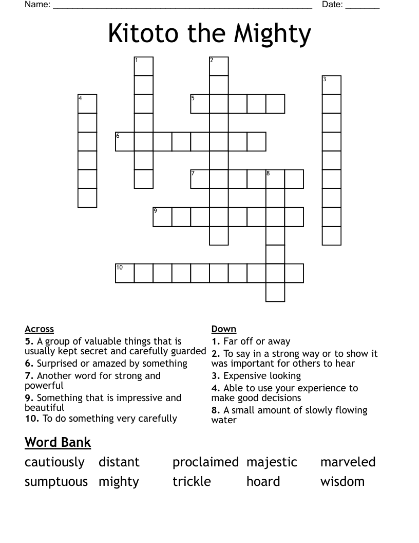 Kitoto the Mighty Crossword
