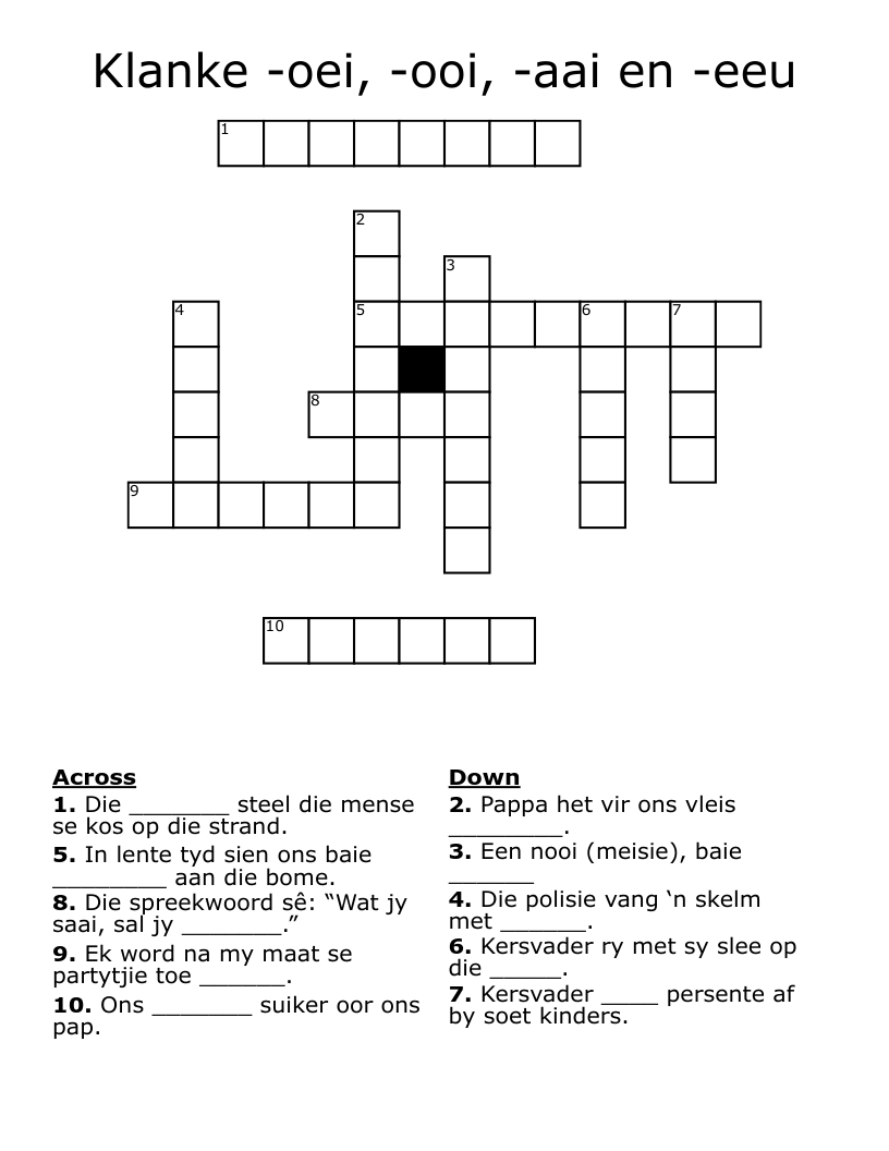 Klanke -oei, -ooi, -aai en -eeu Crossword