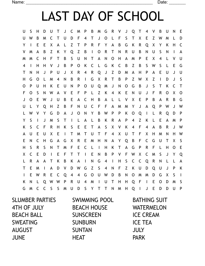 LAST DAY OF SCHOOL  Word Search