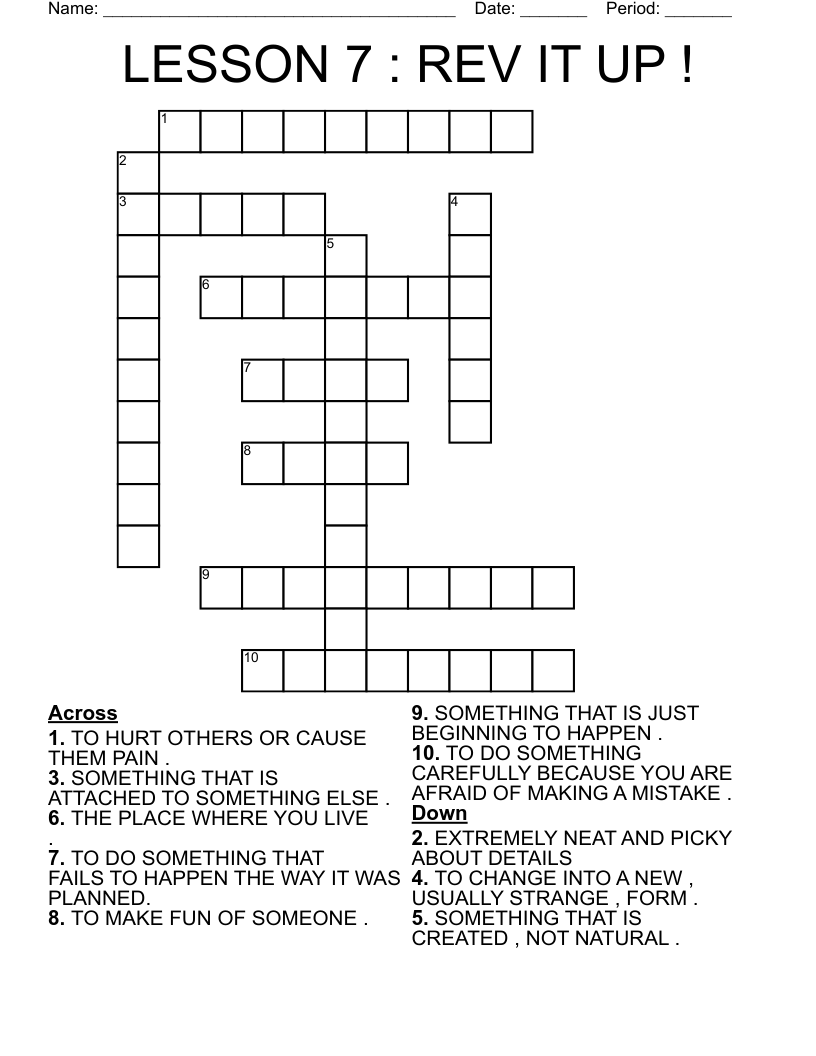 LESSON 7 : REV IT UP ! Crossword